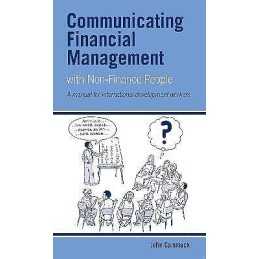 Communicating Financial Management with Non-finance People - 9781853397325