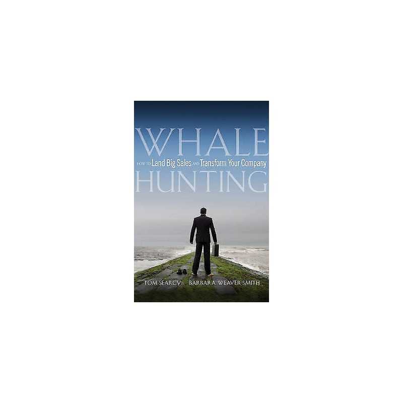 Whale Hunting - 9780470182697