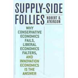 Supply-Side Follies - 9780742551060