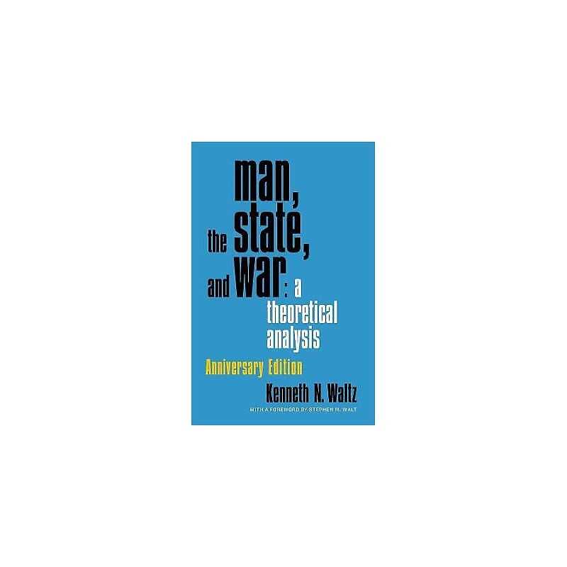 Man, the State, and War - 9780231188050
