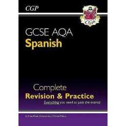 GCSE Spanish AQA Complete Revision & Practice (with Free Onli... - 9781782945482