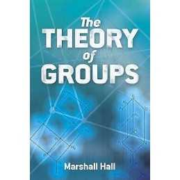 The Theory of Groups - 9780486816906
