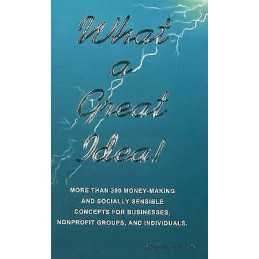 What a Great Idea! - 9780935047530