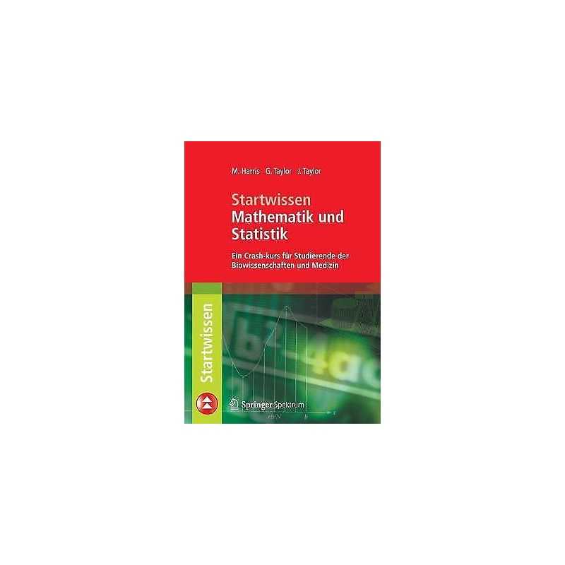 Startwissen Mathematik und Statistik - 9783642373206