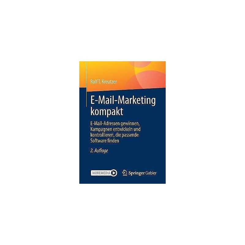 E-Mail-Marketing kompakt - 9783658342166