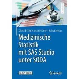 Medizinische Statistik mit SAS Studio unter SODA - 9783662592823