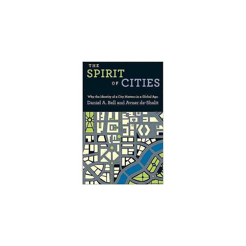 The Spirit of Cities - 9780691159690