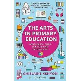 The Arts in Primary Education - 9781472961051