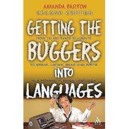 Getting the Buggers into Languages 2nd Edition - 9780826489135