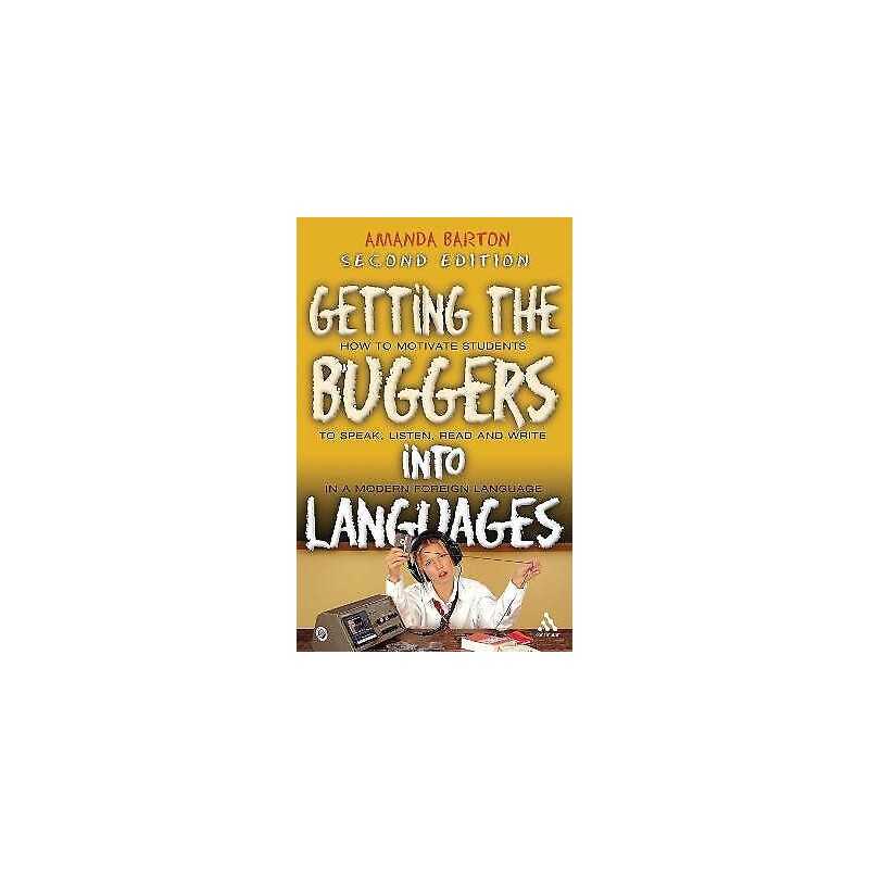 Getting the Buggers into Languages 2nd Edition - 9780826489135