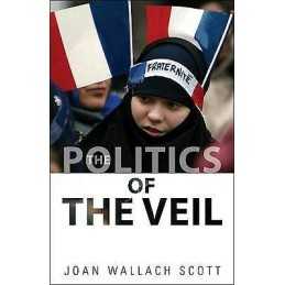 The Politics of the Veil - 9780691147987