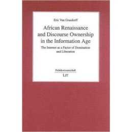 African Renaissance and Discourse Ownership in the Informatio... - 9783825882471