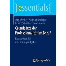 Grundsatze der Professionalitat im Beruf - 9783658149208