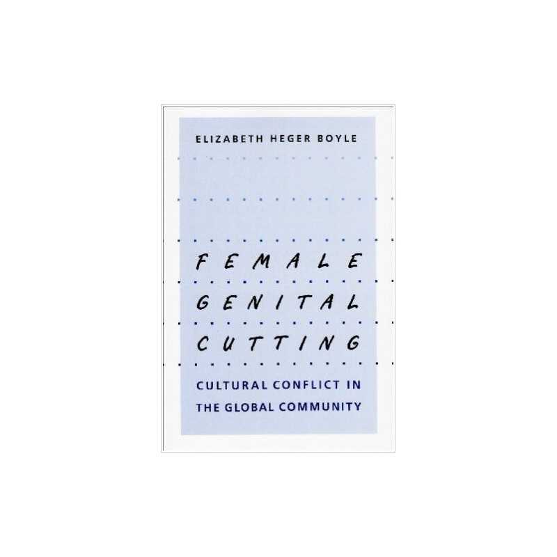 Female Genital Cutting - 9780801882630