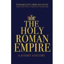 The Holy Roman Empire - 9780691179117
