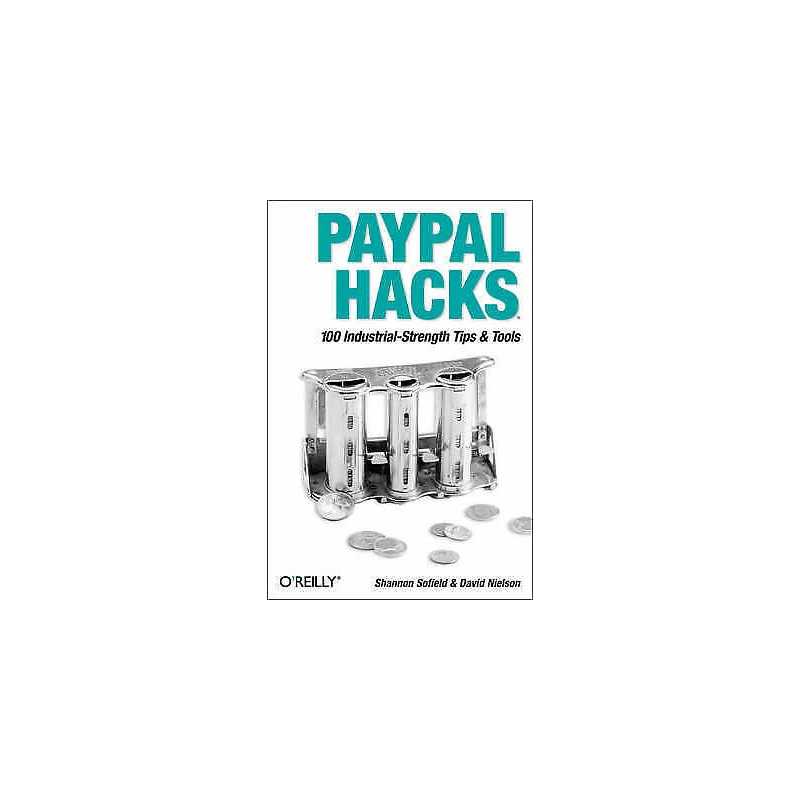 Paypal Hacks - 9780596007515