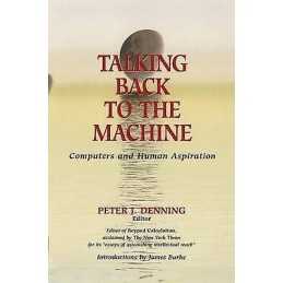 Talking Back to the Machine - 9780387984131