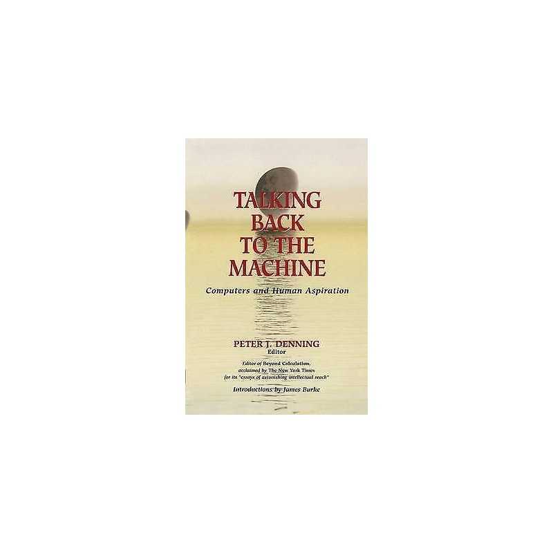 Talking Back to the Machine - 9780387984131