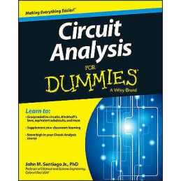 Circuit Analysis For Dummies - 9781118493120