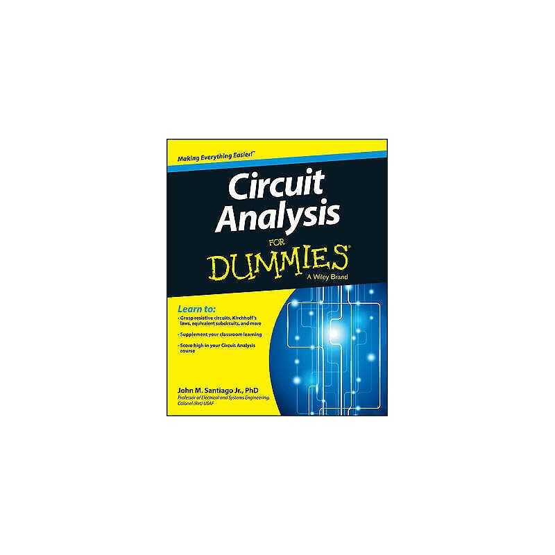 Circuit Analysis For Dummies - 9781118493120