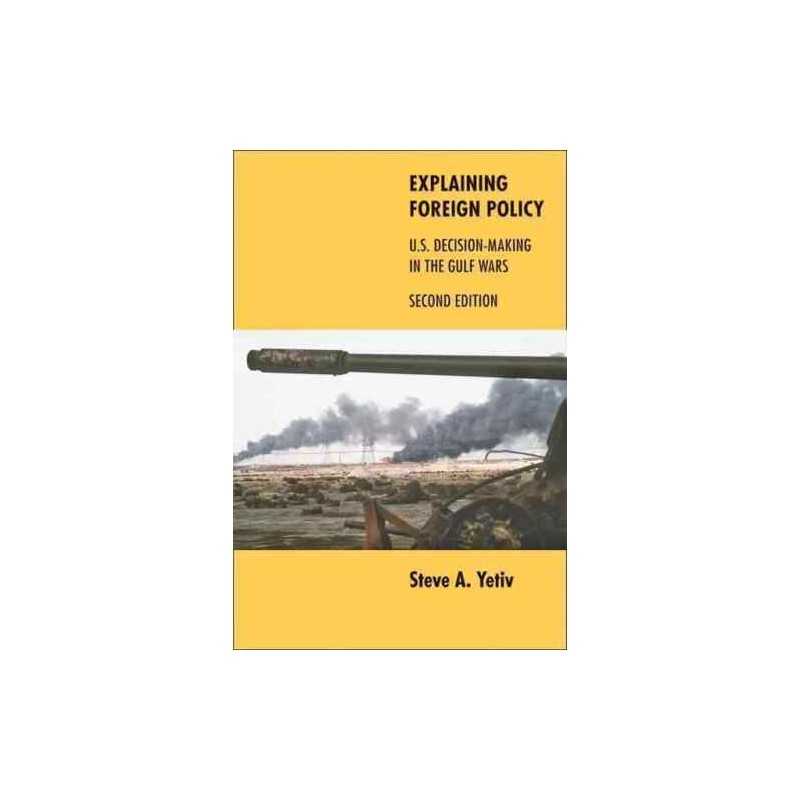 Explaining Foreign Policy - 9780801898945