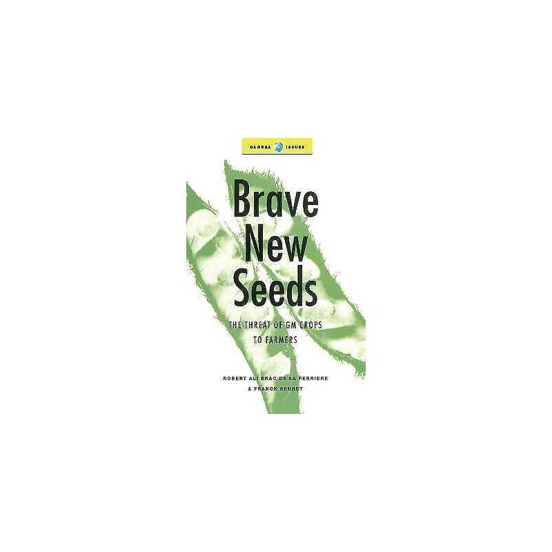Brave New Seeds - 9781856499002