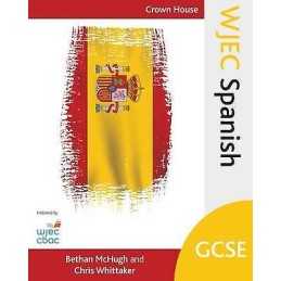 WJEC GCSE Spanish - 9781785830853