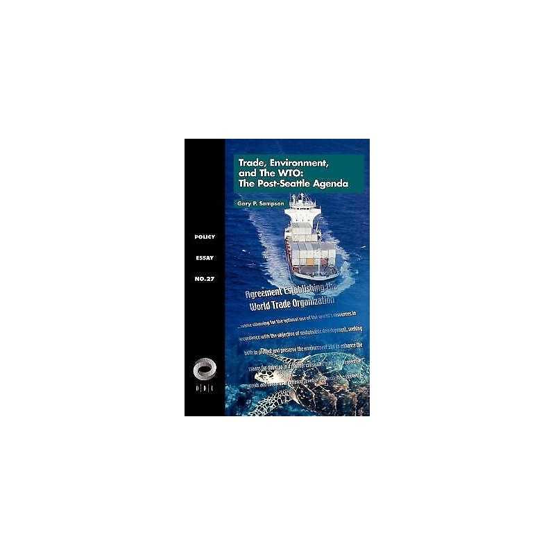 Trade, Environment, and the WTO - 9781565170292