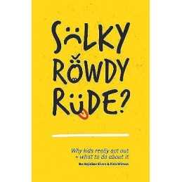 Sulky, Rowdy, Rude? - 9781785922138