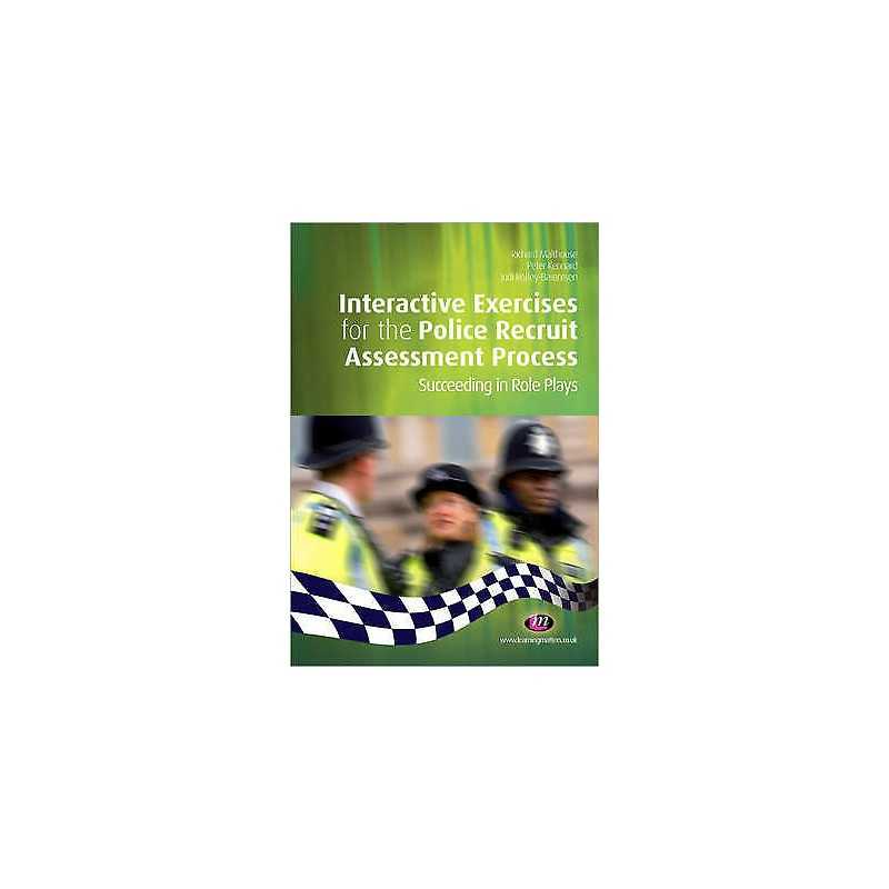 Interactive Exercises for the Police Recruit Assessment Process - 9781844452491