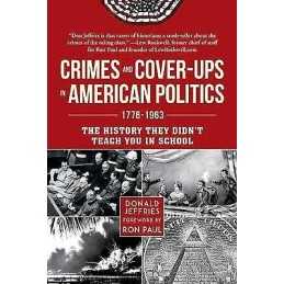 Crimes and Cover-ups in American Politics - 9781510741478