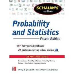 Schaums Outline of Probability and Statistics - 9780071795579