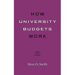 How University Budgets Work - 9781421432762