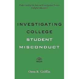 Investigating College Student Misconduct - 9781421426372
