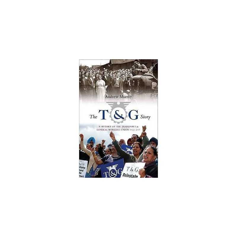 The T and G Story - 9781905007837