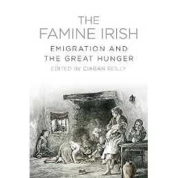 The Famine Irish - 9781845888909