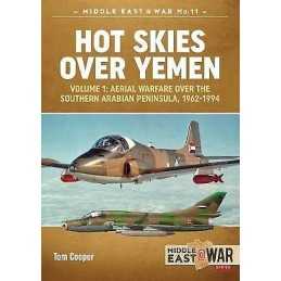 Hot Skies over Yemen Volume 1 - 9781912174232