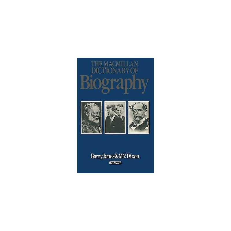 The Macmillan Dictionary of Biography - 9780333272749