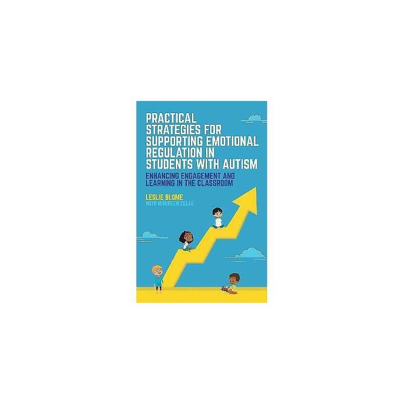 Practical Strategies for Supporting Emotional Regulation in S... - 9781785927782