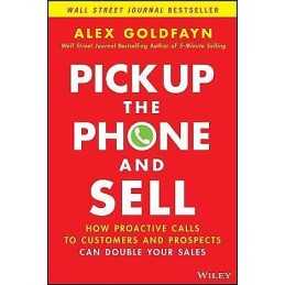 Pick Up The Phone and Sell - 9781119814603