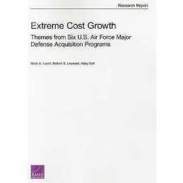 Extreme Cost Growth - 9780833088550