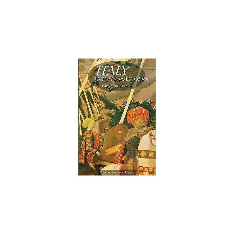 Italy and Its Invaders - 9780674030336