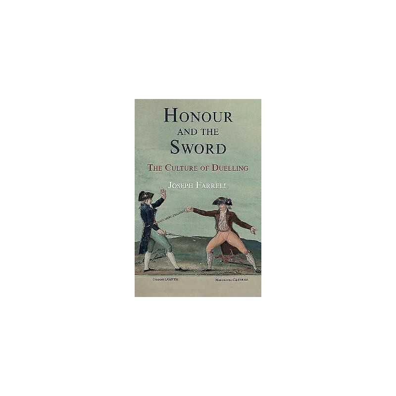 Honour and the Sword - 9781909930940