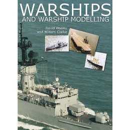 Warships and Warship Modelling - 9781854862402