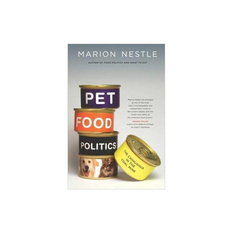 Pet Food Politics - 9780520265899