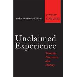 Unclaimed Experience - 9781421421650
