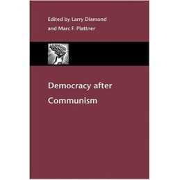 Democracy after Communism - 9780801870767