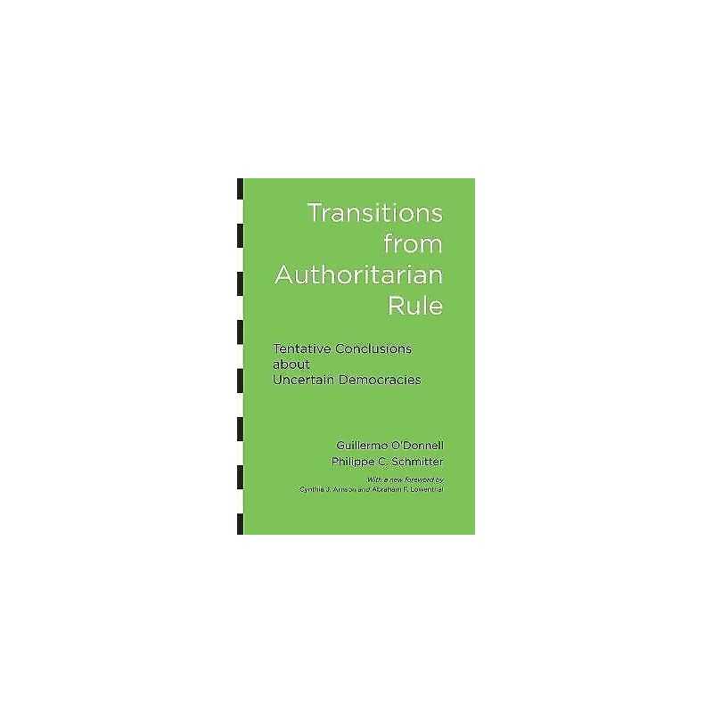 Transitions from Authoritarian Rule - 9781421410135