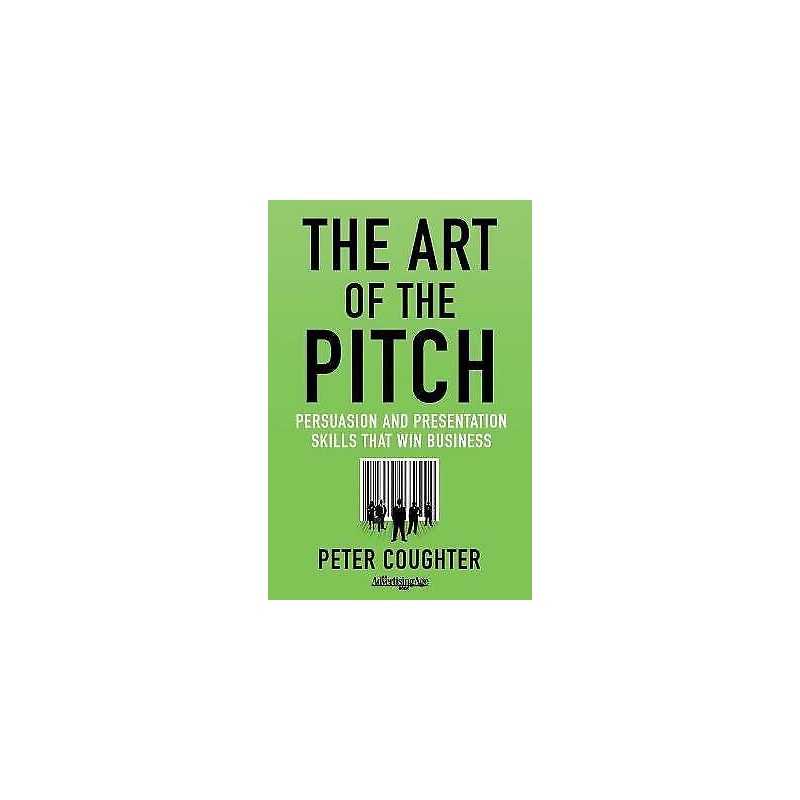 The Art of the Pitch - 9780230120518