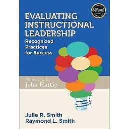 Evaluating Instructional Leadership - 9781483366722